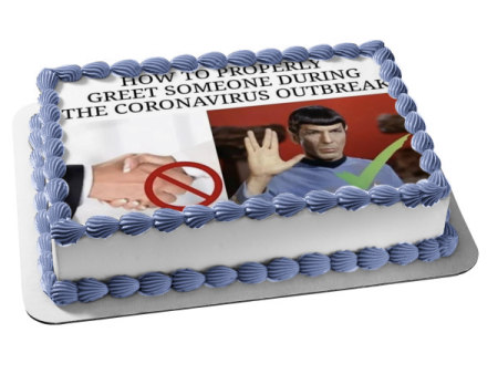 Star Trek Coronavirus Meme Dr. Spock Don t Shake Hands Edible Cake Topper Image ABPID51860 For Cheap